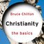 Christianity: The Basics