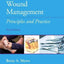 Wound Management: Principles and Practices