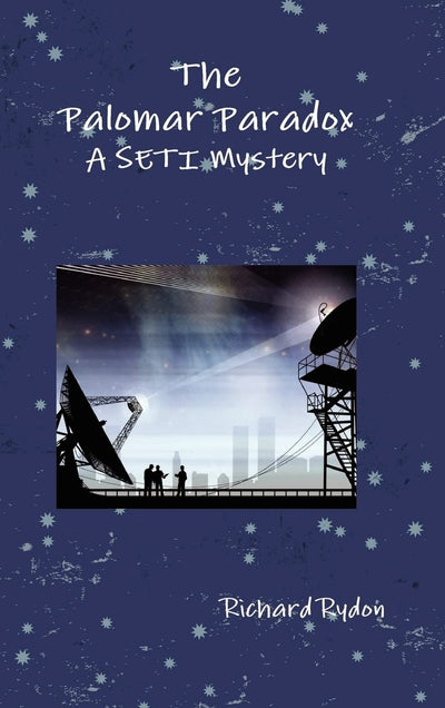 The Palomar Paradox: A Seti Mystery