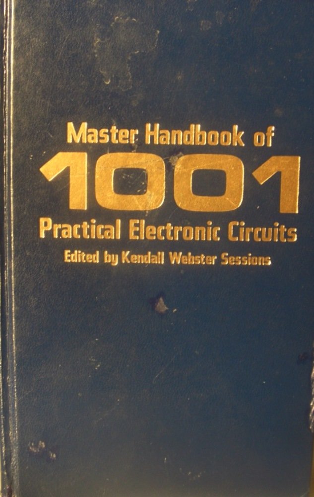 Master handbook of 1001 practical electronic circuits by Ken