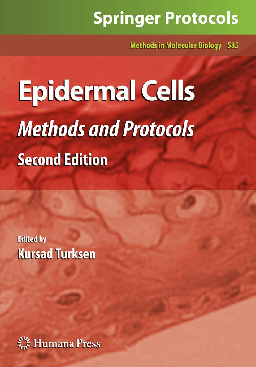 Epidermal Cells: Methods and Protocols (Methods in Molecular Biology, 585)