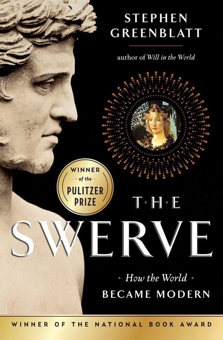 The Swerve: How the World Became Modern by Greenblatt, Steph – New