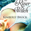 The River Witch