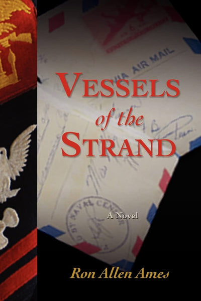 Vessels of the Strand: A Novel