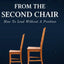 Leading from the Second Chair: How to lead without a leadership position