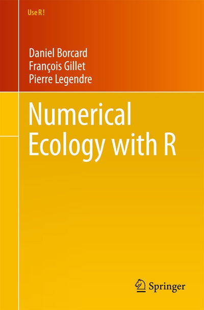 Numerical Ecology with R (Use R!)