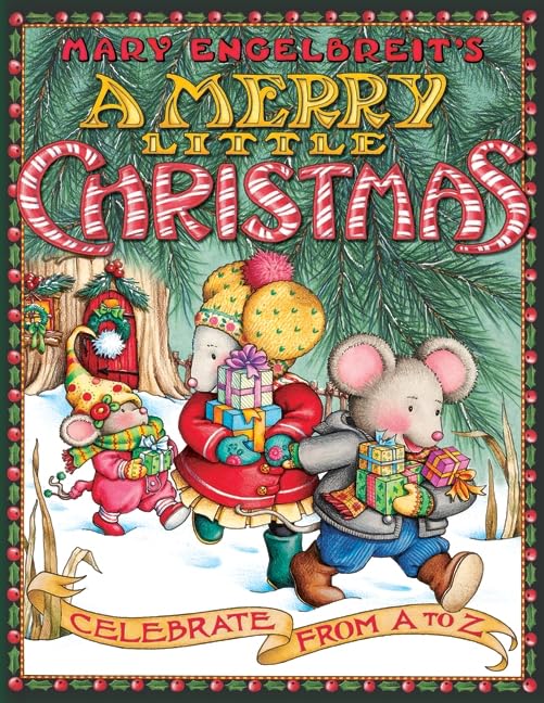 A Merry Little Christmas: Celebrate from A to Z