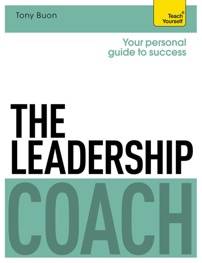 The Leadership Coach (Teach Yourself: Business)