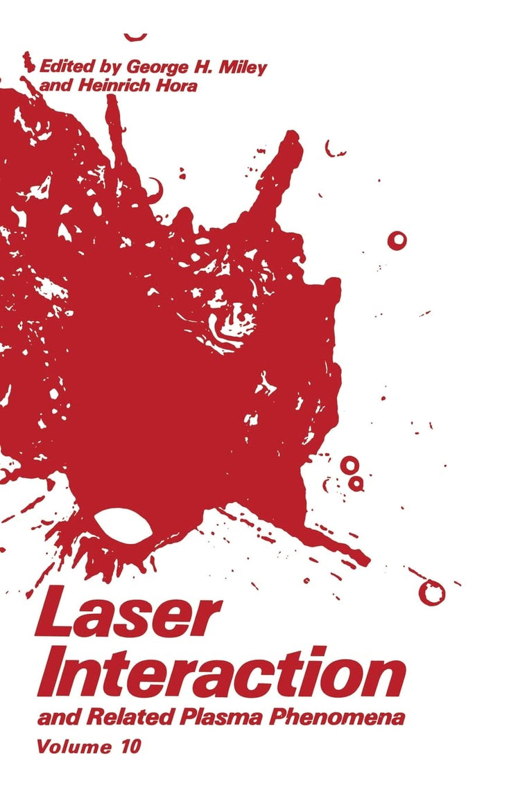 Laser Interaction and Related Plasma Phenomena Vol 10