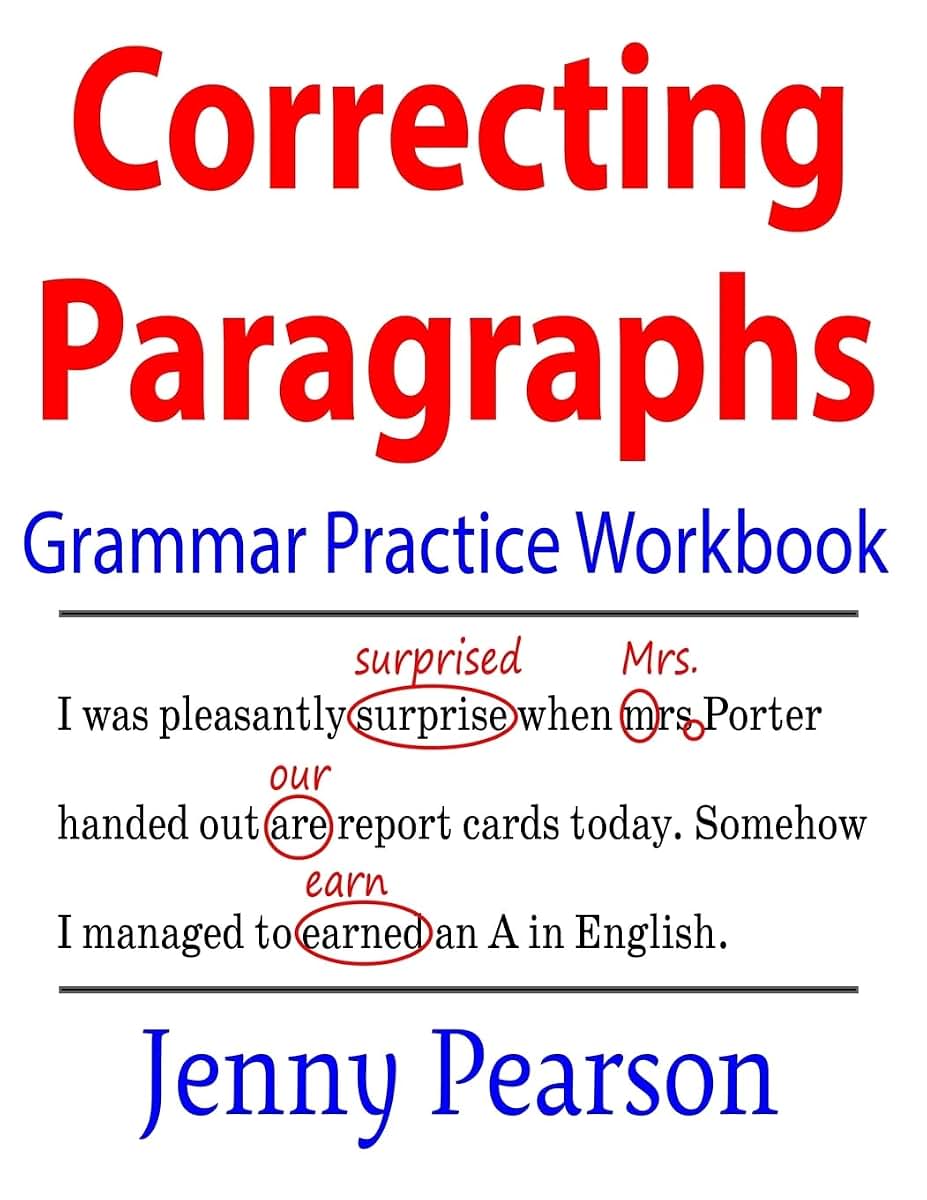 Correcting Paragraphs Grammar Practice Workbook