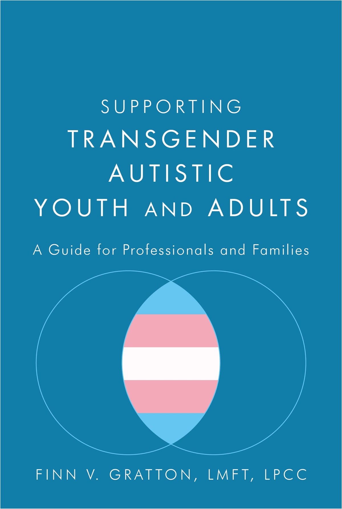 Supporting Transgender Autistic Youth and Adults