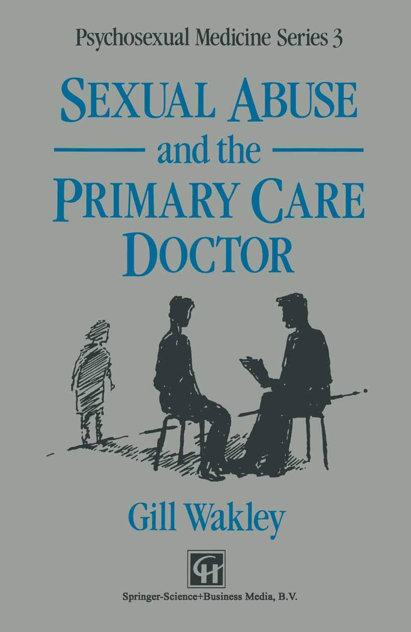 Sexual Abuse and the Primary Care Doctor (Psychosexual Medicine Series)
