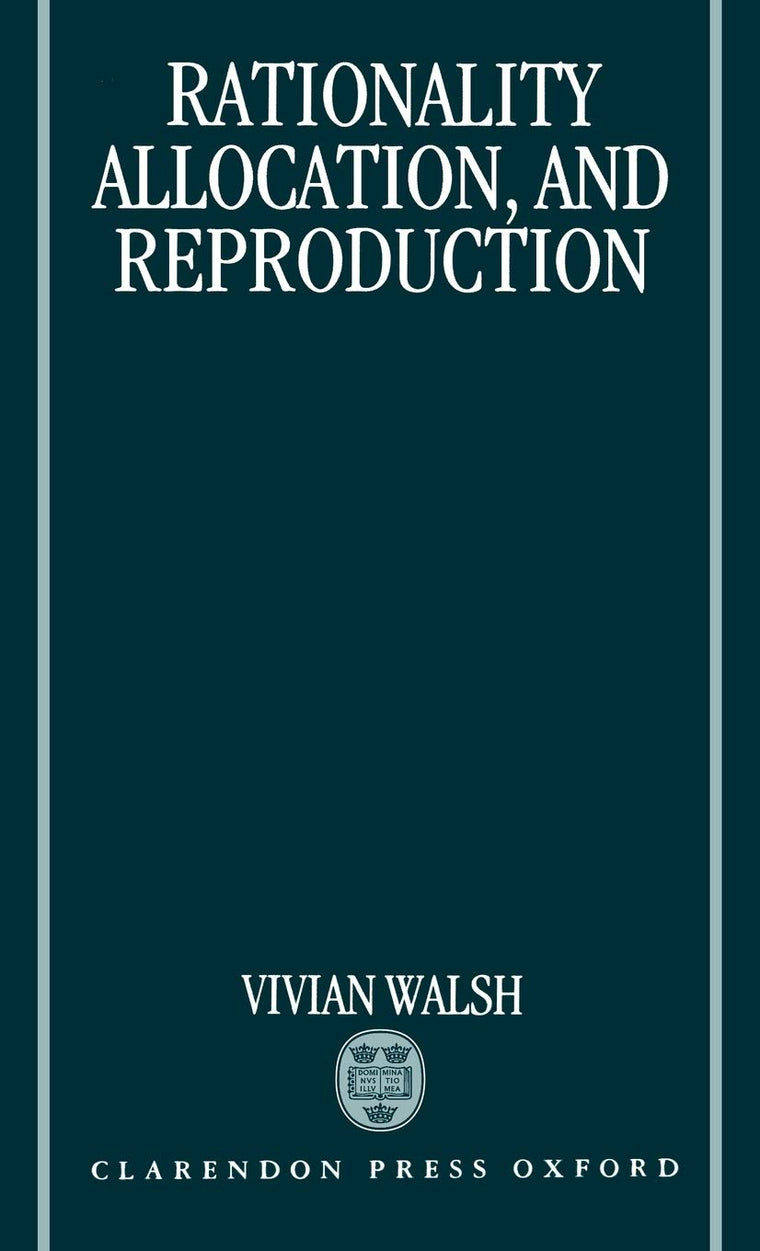 Rationality, Allocation, and Reproduction