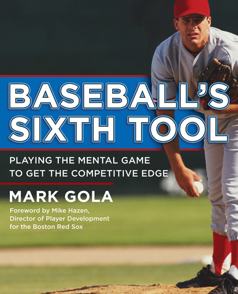 Baseball's Sixth Tool