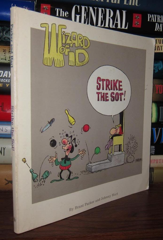 Strike the Sot! (Wizard of Id Collection)
