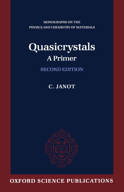 Quasicrystals: A Primer (Monographs on the Physics and Chemistry of Materials)