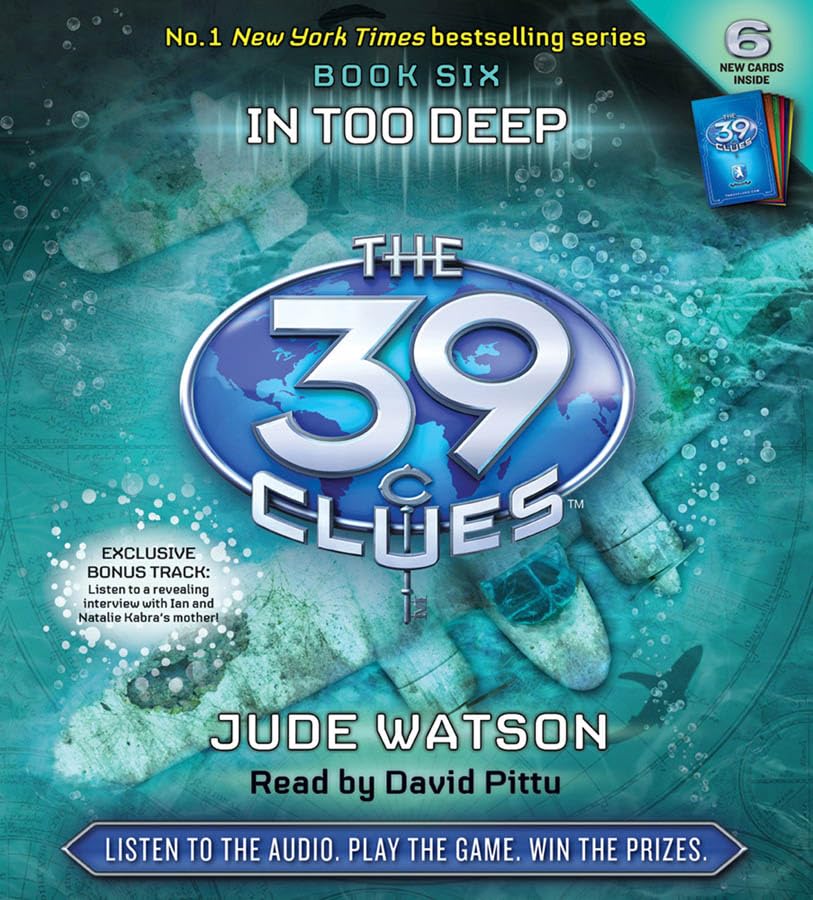 In Too Deep (The 39 Clues, Book 6) - Audio