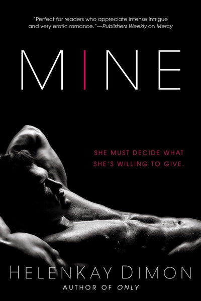 Mine (The Holton Woods Series)