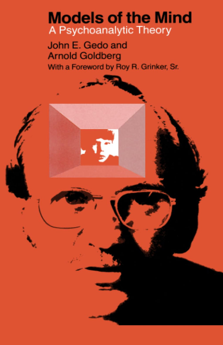 Models of the Mind: A Psychoanalytic Theory (Phoenix Books)
