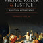 Virtue, Rules, and Justice: Kantian Aspirations