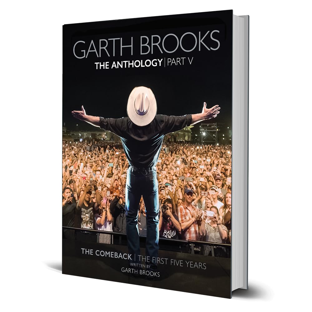 Garth Brooks The Anthology Part V (Limited Edition) The Comeback  The First Five Years