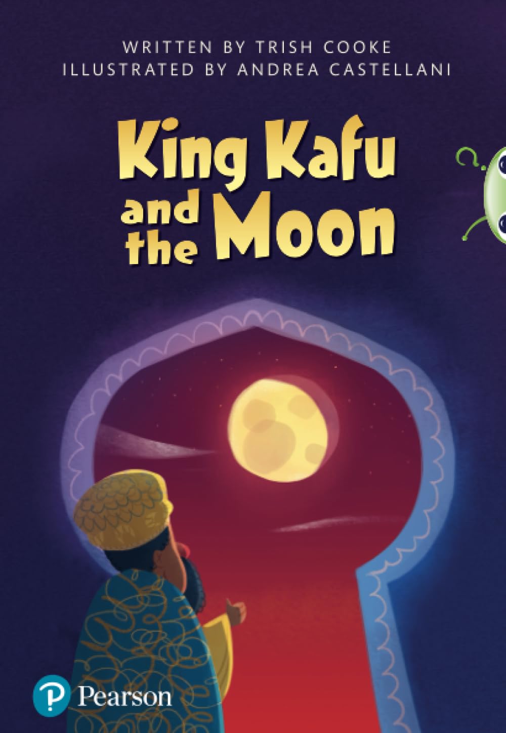 Bug Club Pro Guided Y3 King Kafu and the Moon