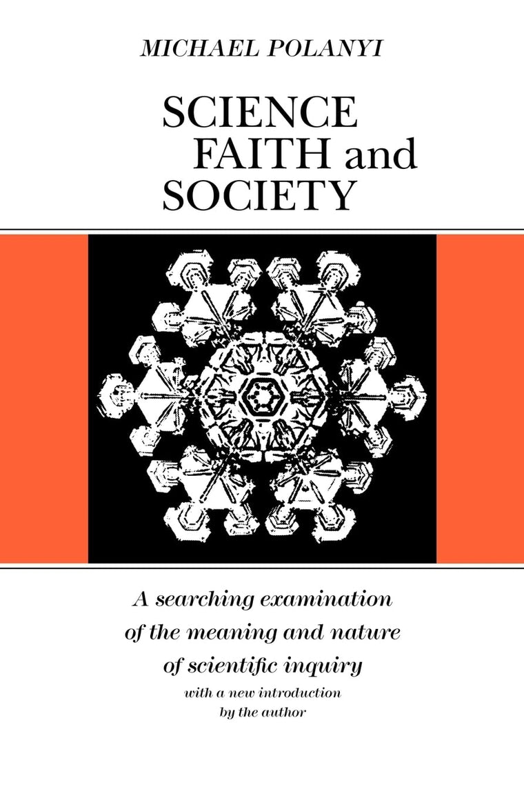 Science, Faith and Society (Phoenix Books)