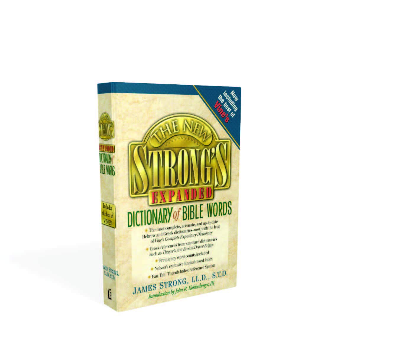 The New Strong's Expanded Dictionary Of Bible Words