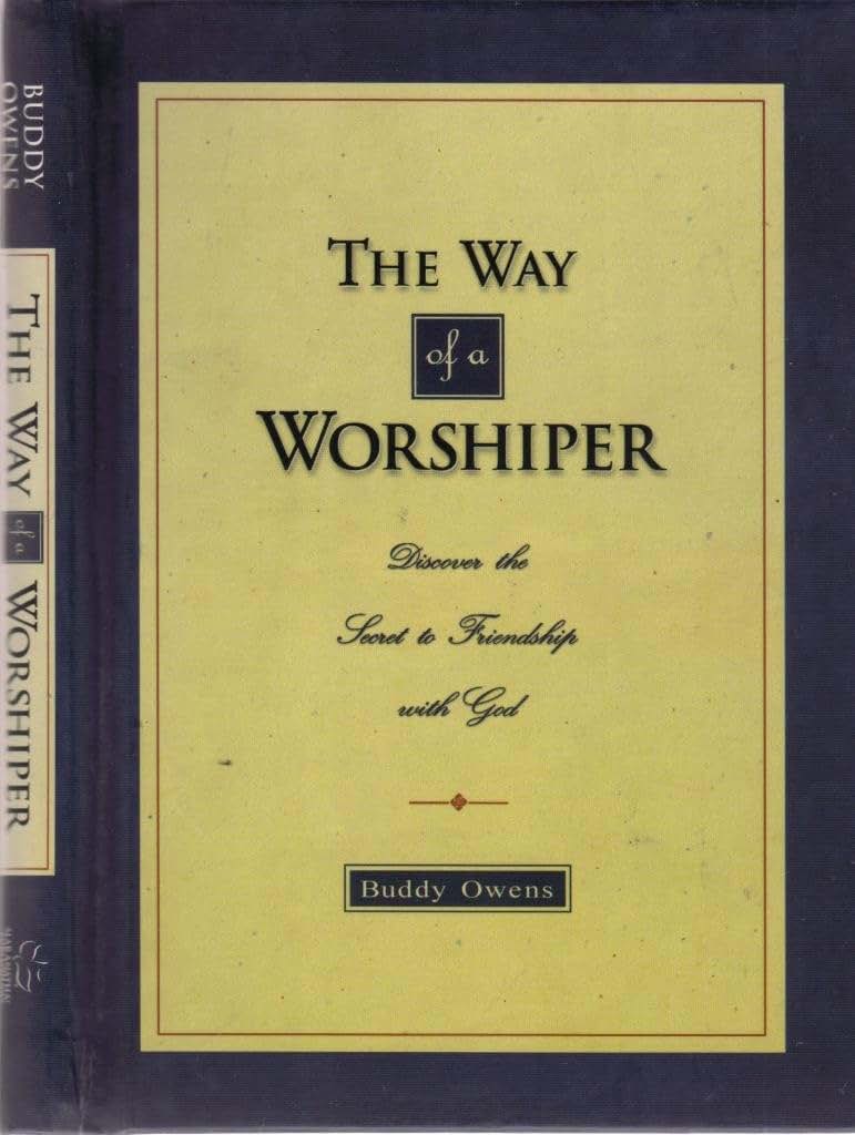 The Way of a Worshiper