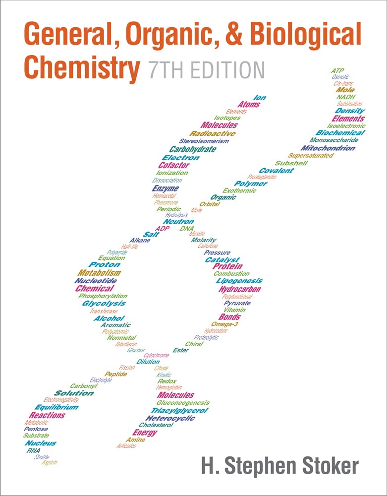 General, Organic, and Biological Chemistry by Stoker, H. Ste