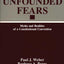 Unfounded Fears: Myths and Realities of a Constitutional Convention (Contributions in Legal Studies; 55)