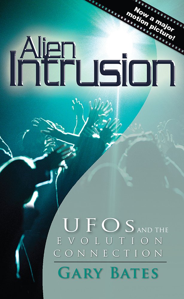 Alien Intrusion (Updated & Expanded) by Gary Bates