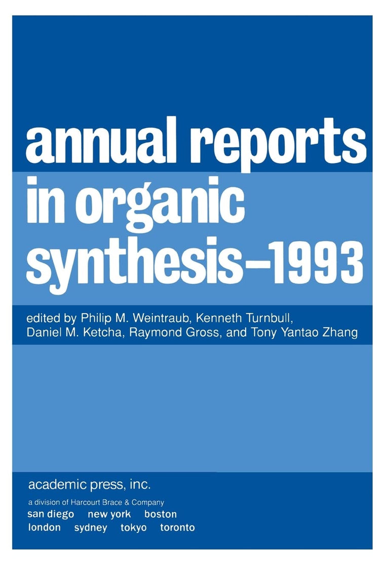 Annual Reports in Organic Synthesis 1993: 1993 (Volume 1993) (Annual Reports in Organic Synthesis, Volume 1993)