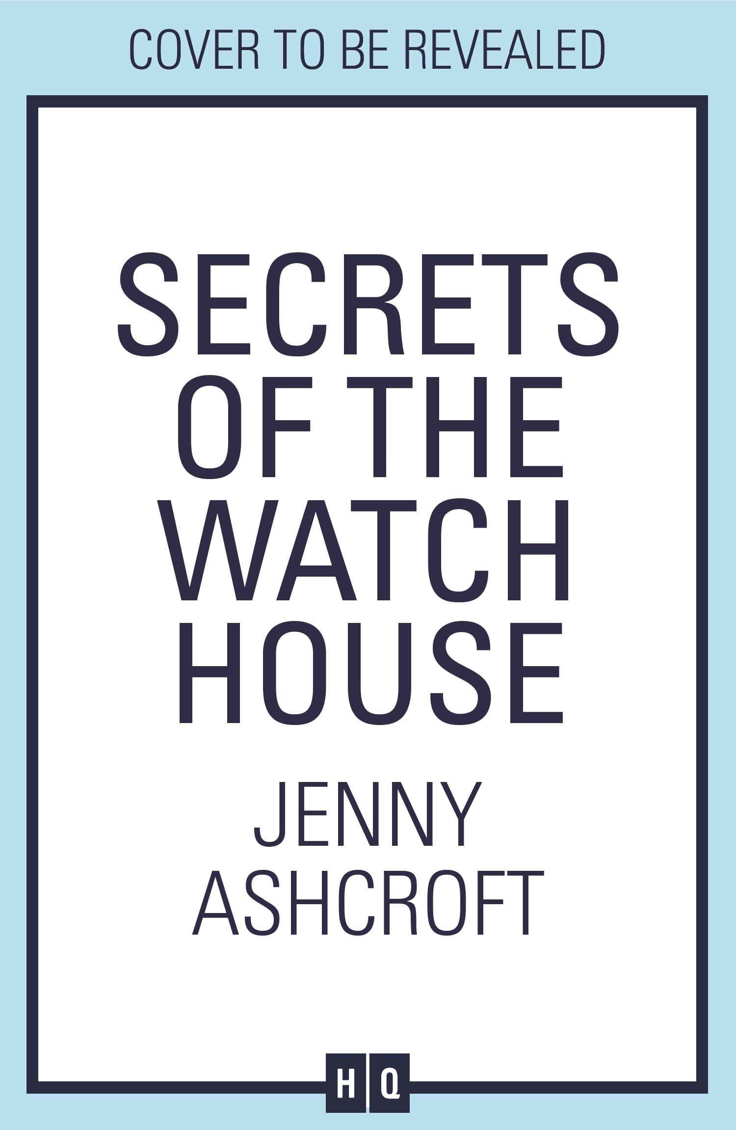 Secrets of the Watch House: The spellbinding new historical novel set on a mysterious island, from the bestselling author