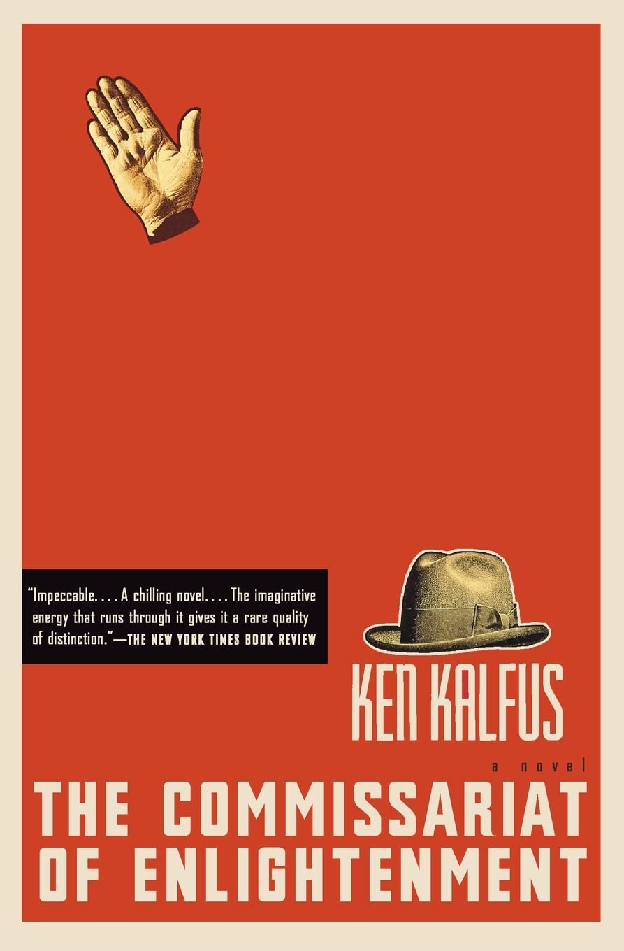 The Commissariat of Enlightenment: A Mesmerizing Historical Novel of Revolutionary Russia and the Camera as Political Weapon