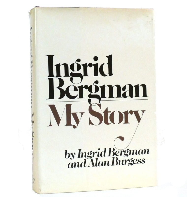 Ingrid Bergman: My Story by Bergman, Ingrid