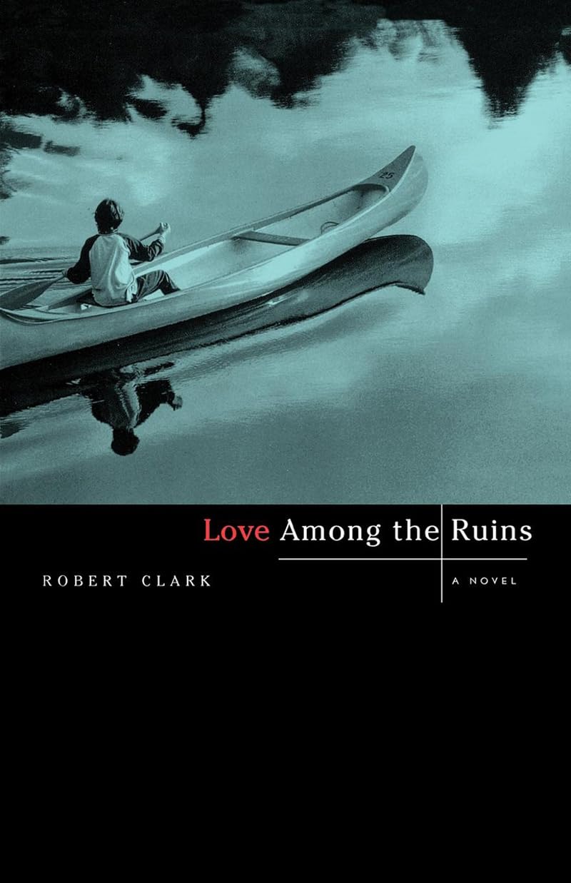 Love Among the Ruins: A Novel