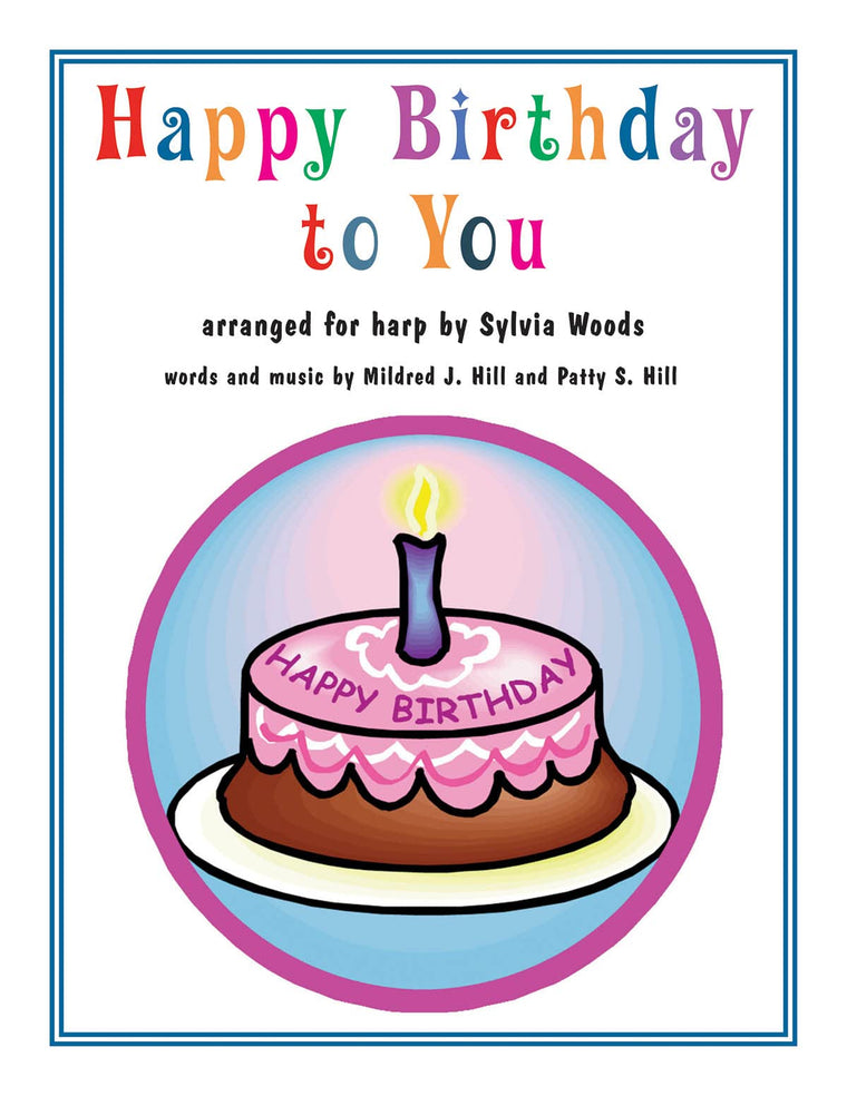 Happy Birthday to You: Arranged for Harp