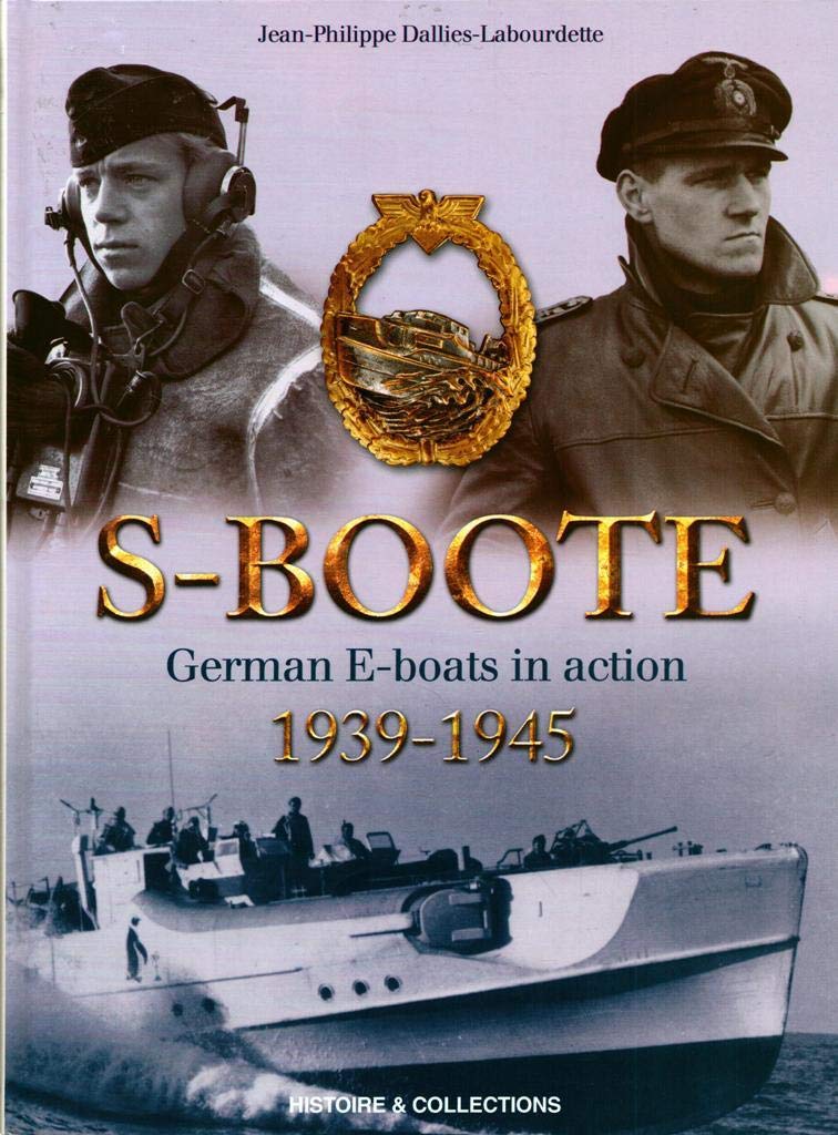German S-Boote at War: 1939-1945