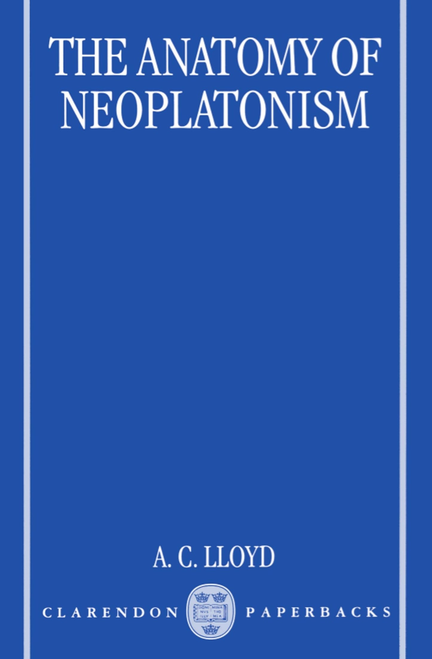 The Anatomy of Neoplatonism