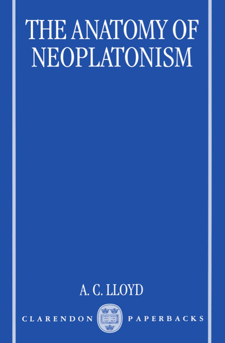 The Anatomy of Neoplatonism