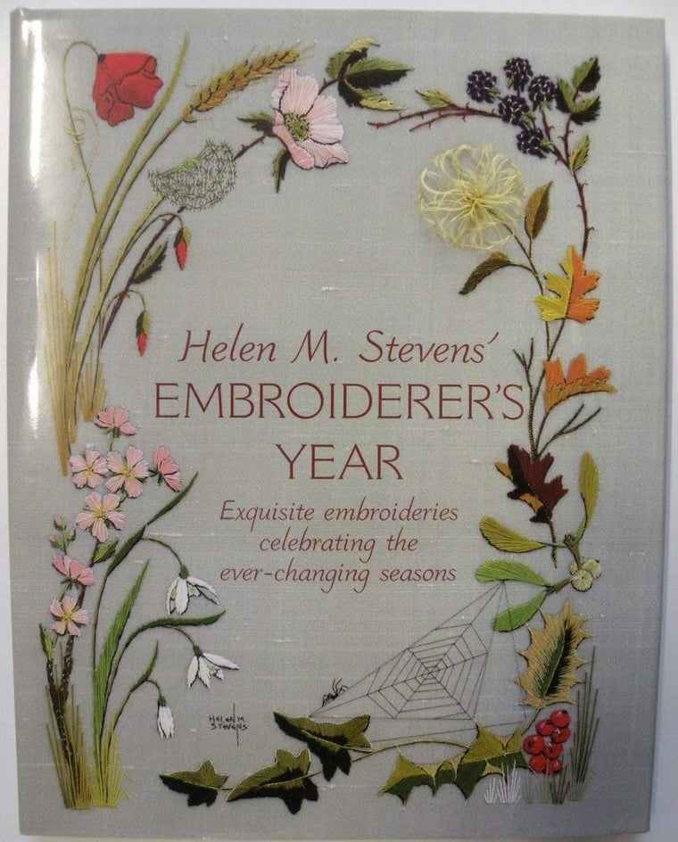 Helen M. Steven's Embroiderer's Year