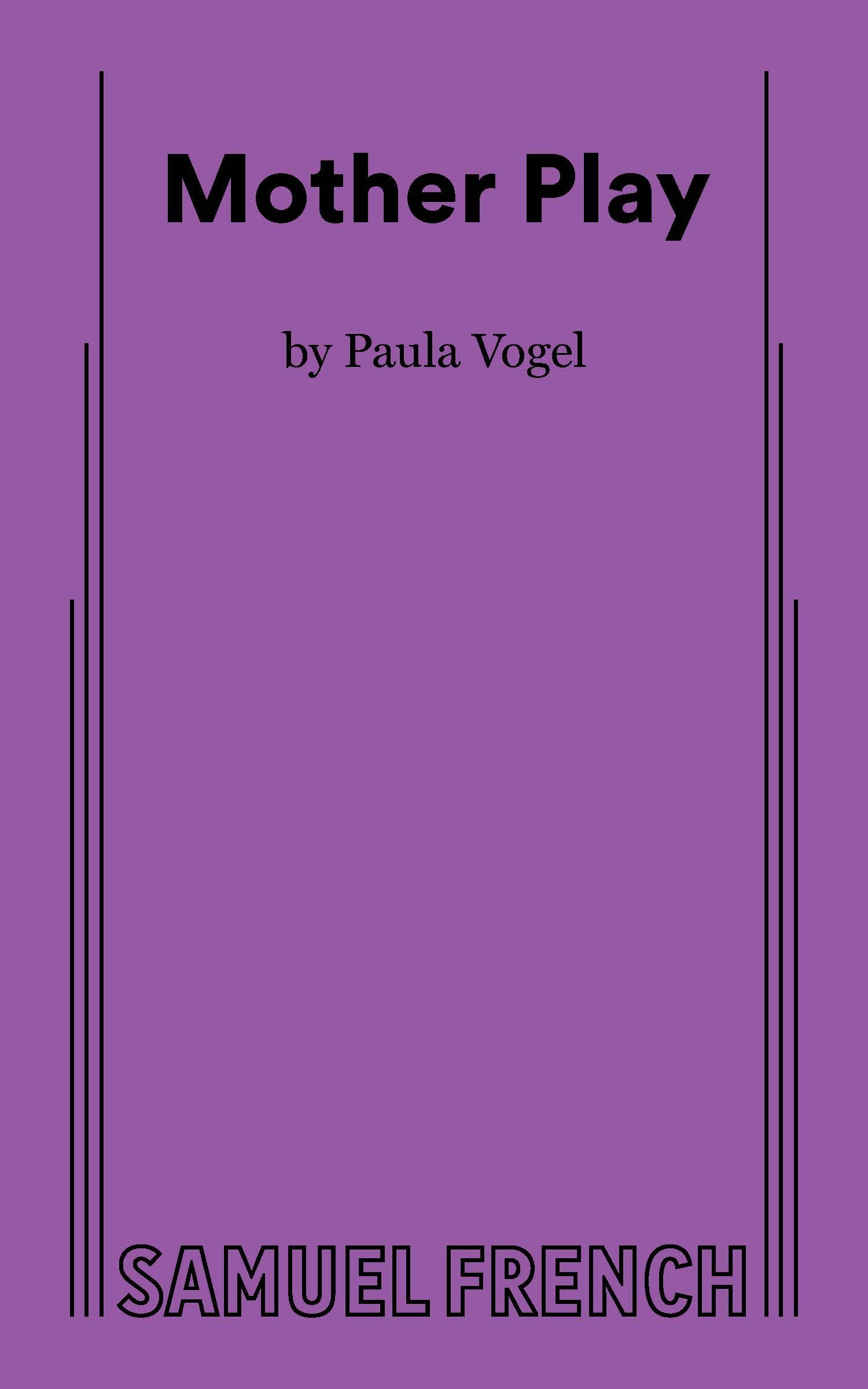 Mother Play (Samuel French Acting Edition)
