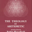 The Theology of Arithmetic
