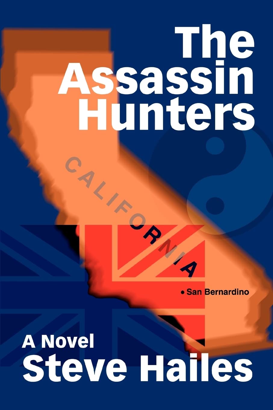 The Assassin Hunters: A Novel