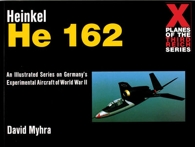 Heinkel He 162 (X Planes of the Third Reich)
