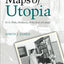Maps of Utopia: H. G. Wells, Modernity and the End of Culture