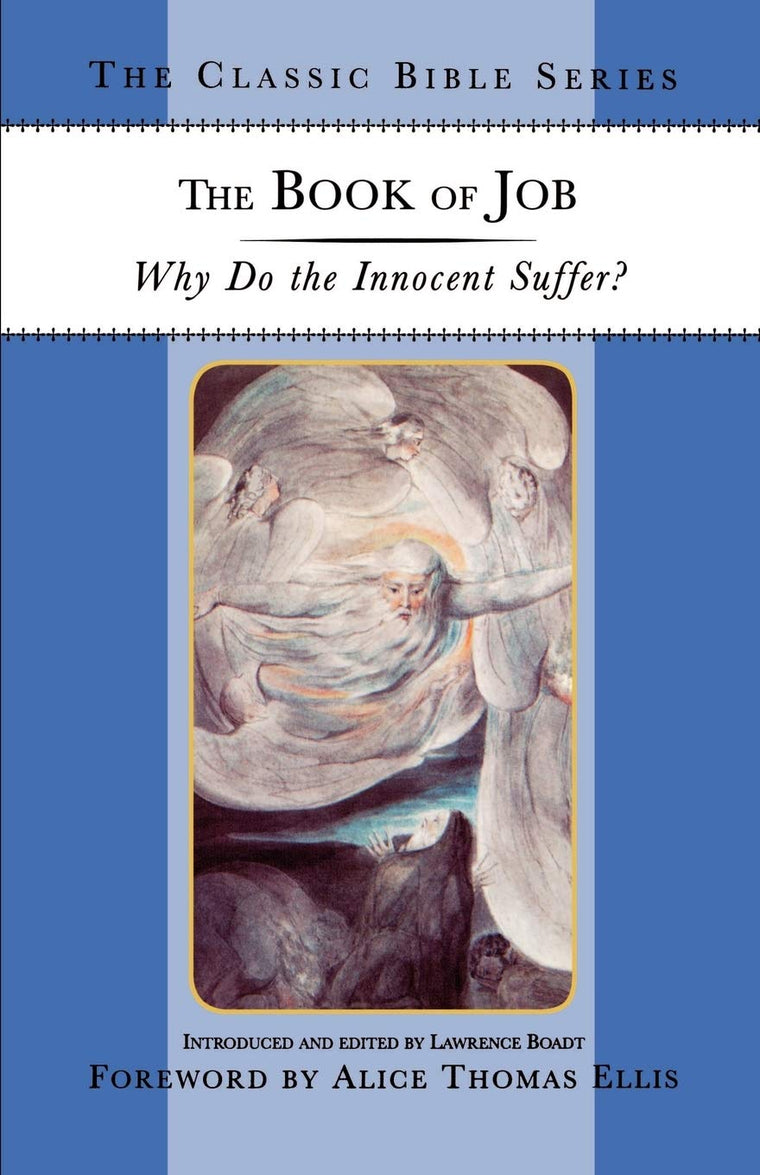 The Book of Job: Why Do the Innocent Suffer? (Classic Bible Series)