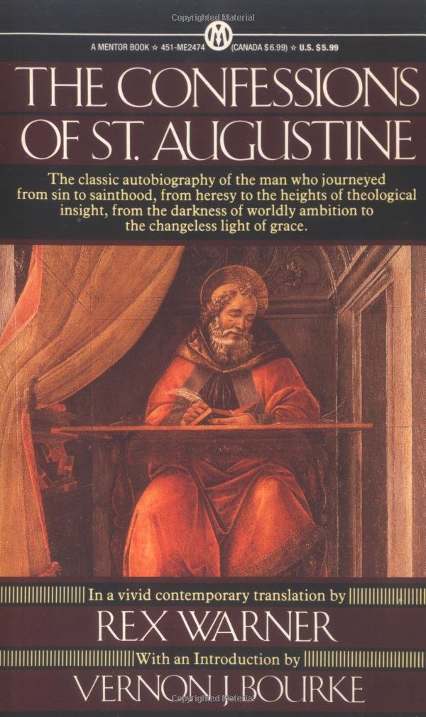 The Confessions of St. Augustine by Augustine of Hippo