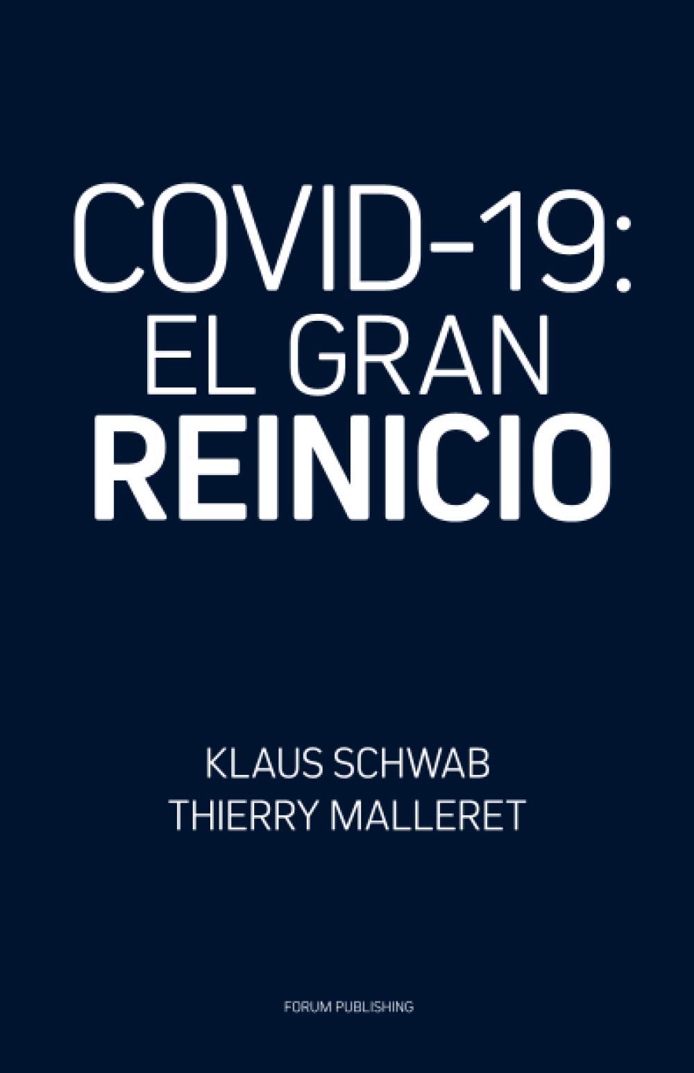 COVID-19: El Gran Reinicio (Spanish Edition)